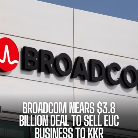 Broadcom is on the verge of signing a $3.8 billion agreement to sell its EUC unit to private equity firm KKR.
