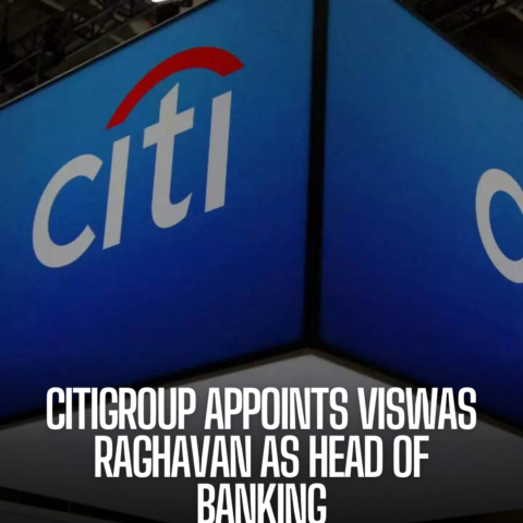 Viswas Raghavan was hired as Citigroup's new head of banking following a management restructuring at JPMorgan Chase.