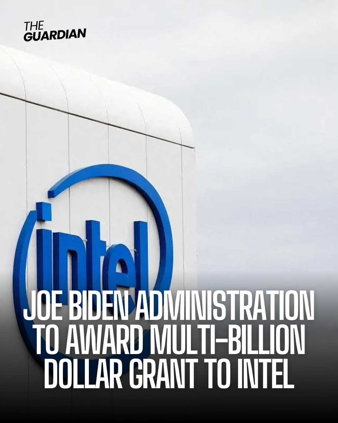 President Joe Biden and Commerce Secretary Gina Raimondo will announce a large award for Intel.