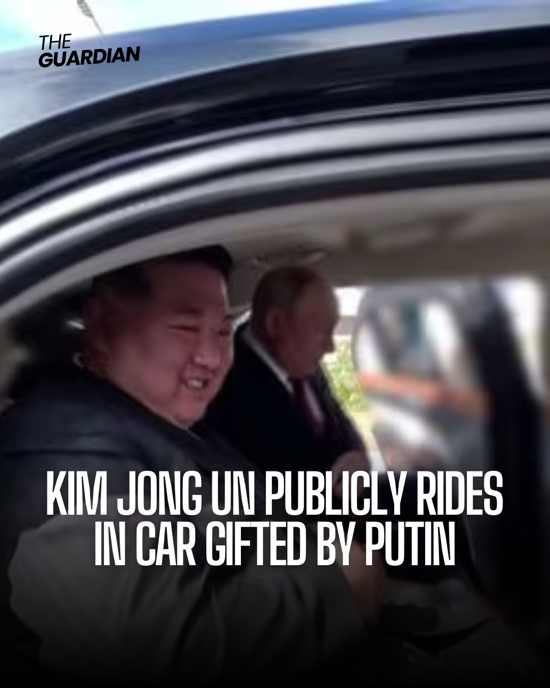 Kim Jong Un in a car given by Russian President Vladimir Putin serves as a physical symbol.