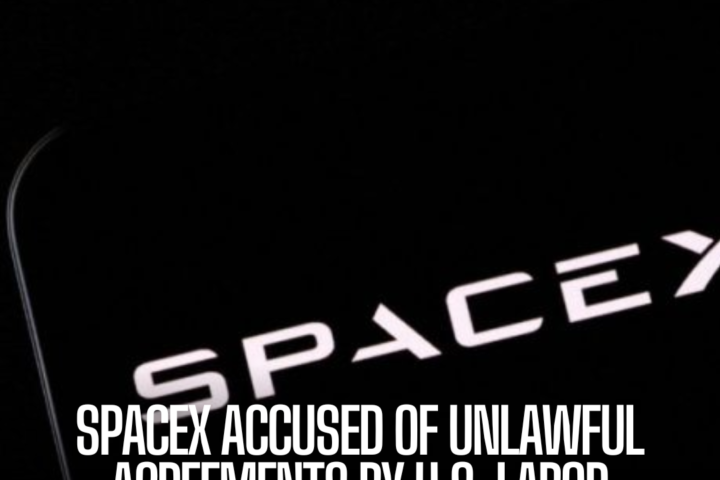 The National Labour Relations Board (NLRB) is accusing SpaceX of establishing improper agreements with separated personnel.