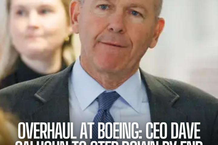 Boeing has announced a major management shakeup, including the resignation of CEO Dave Calhoun by the end of 2024.