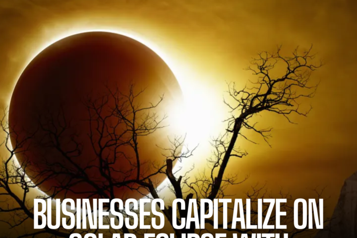 Businesses are capitalising on the growing excitement surrounding the forthcoming total solar eclipse to attract customers.